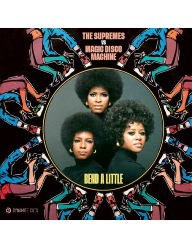 Supremes The/Magic Disco Machine - Bend A Little