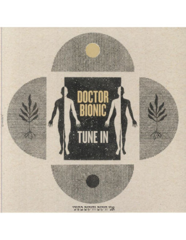 Doctor Bionic - Tune In