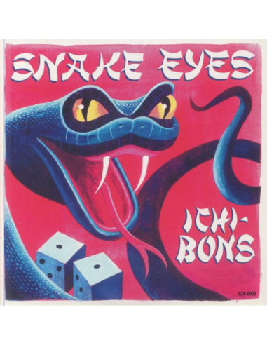 Ichi Bons - Snake Eyes