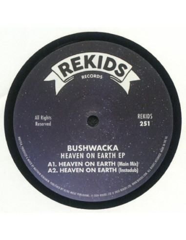 Bushwacka - Heaven On Earth Ep