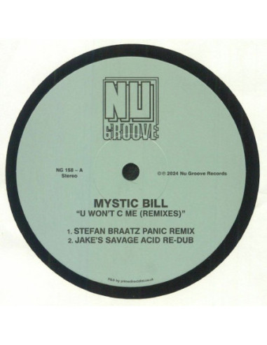 Mystic Bill - U Won'T C Me (Remixes)