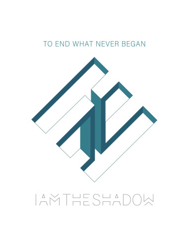 Iamtheshadow - To End What Never Began - (CD)