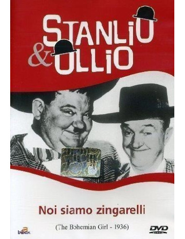 Stanlio and Ollio - Noi Siamo Zingarelli