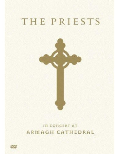 Priests (The): In Concert At Armagh Cathedral