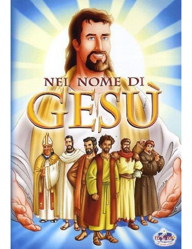 Nel Nome Di Gesu'