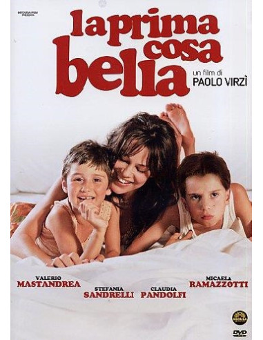 Prima Cosa Bella (La) (2013)