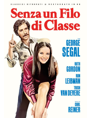 Senza Un Filo Di Classe (Restaurato In Hd)