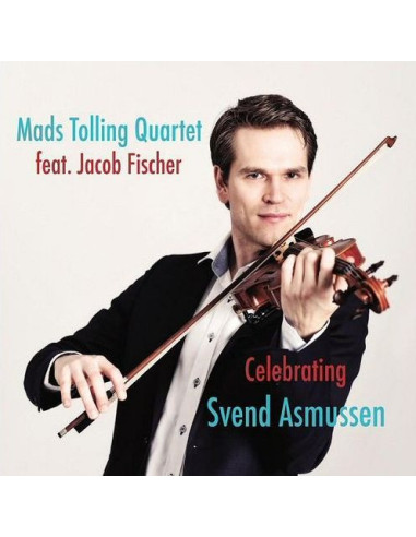 Tolling, Mads - Celebrating Svend Asmussen - (CD)