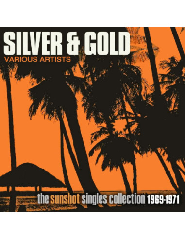 Compilation - Silver And Gold: The Sunshot Records Col - (CD)