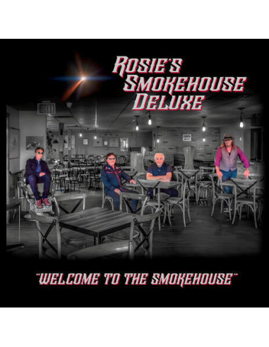 Rosie S Smokehouse D - Welcome To The Smokehouse - (CD)