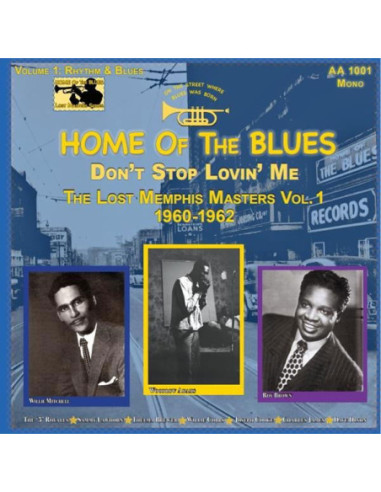 Compilation - Home Of The Blues - Don'T Stop Loving Me, The Lost Memphis Masters Vol.1 60-62