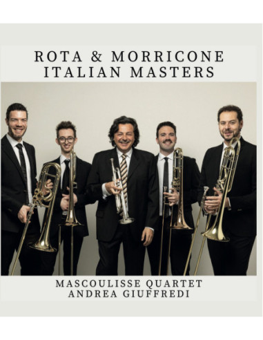 Mascoulisse Quartet - Rota and Morricone Italian Masters - (CD)