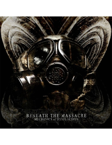 Beneath The Massacre - Mechanics Of Dysfunction - (CD)