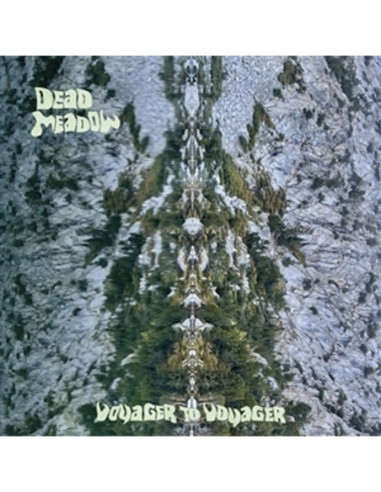 Dead Meadow - Voyager To Voyager