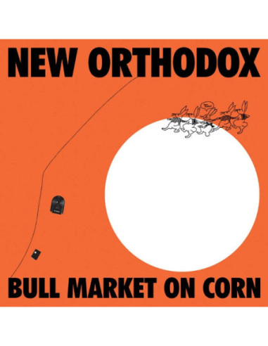 New Orthodox - Bull Market On Corn