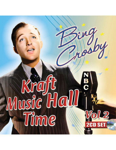 Crosby, Bing - Kraft Music Hall Time: Volume 2 - (CD)