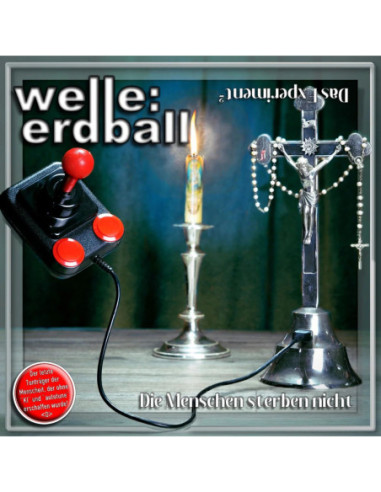 Welle: Erdball - Die Menschen Sterben Nicht