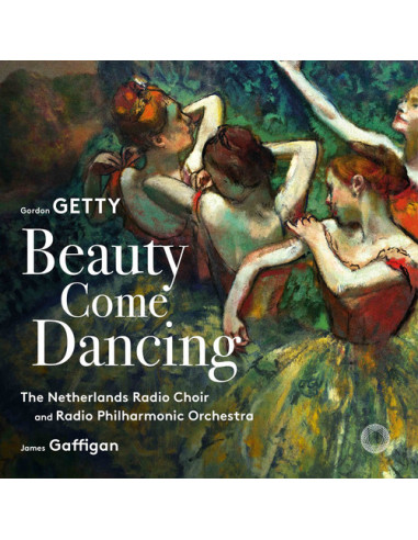 Gaffigan James Dir - Beauty Come Dancing (Opere Corali) (Sacd) - (CD)