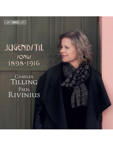 Tilling Camilla, Rivinius Paul - Jugendstil Songs 1898-1916 - Lieder (Sacd) - (CD)