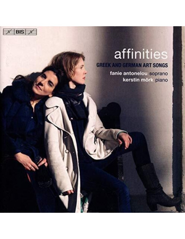 Antonelou Fanie Sop - Affinities - Greek And German Art Songs (Sacd) - (CD)