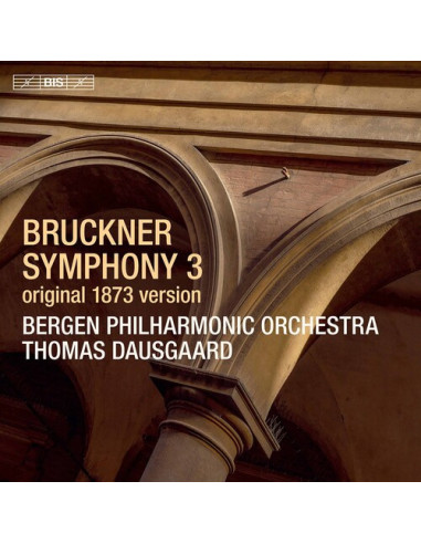 Dausgaard Thomas - Bruckner Symphony N.3 Original 1873 Version (Sacd) - (CD)