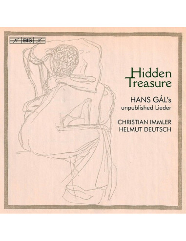 Gal Hans - Hidden Treasure: Hans Gal'S Unpublished Lieder (Sacd) - (CD)