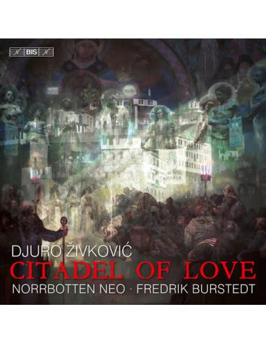 Burstedt Fredrik Dir - Citadel Of Love (Digipack) (Sacd) - (CD)