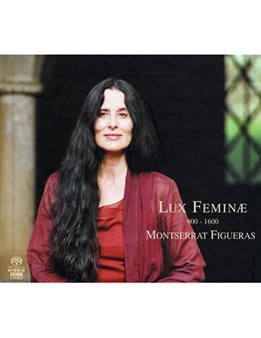 Figueras Montserrat - Lux Feminae 900-1600 (Sacd) - (CD)