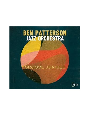 Ben Patterson Jazz Orc... - Groove Junkies - (CD)