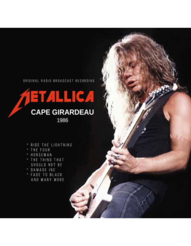 Metallica - Cape Girardeau 1986 - (CD)