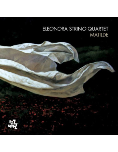 Strino Eleonora Quartet - Matilde - (CD)