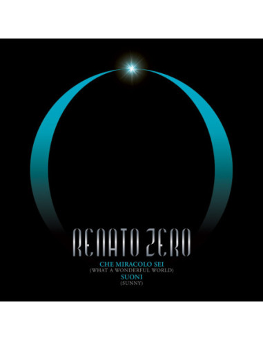 Zero Renato - Che Miracolo Sei, Suoni (45 Giri Numerato Limitato)