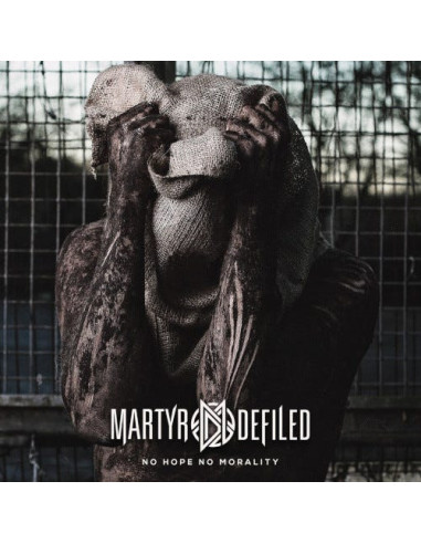 Martyr Defiled - No Hope No Morality