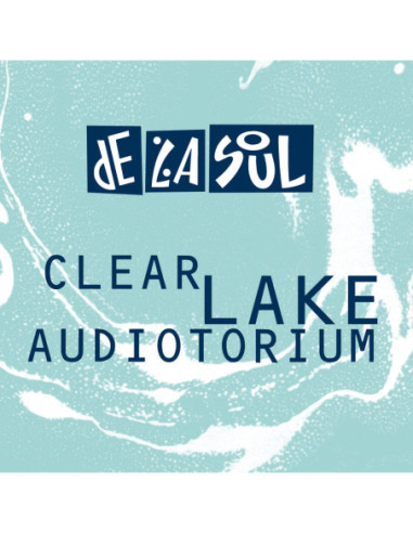 De La Soul - Clear Lake Audiotorium