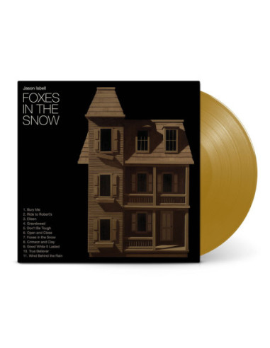 Isbell, Jason - Foxes In The Snow (Metallic Gold Vinyl)