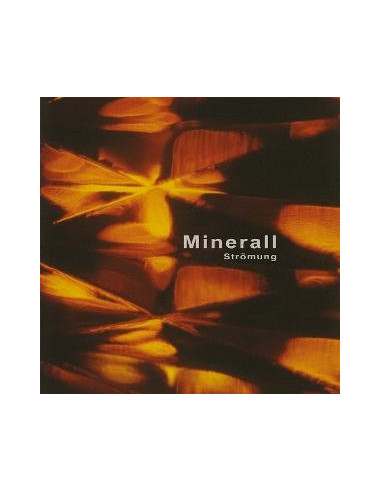 Minerall - Stromung