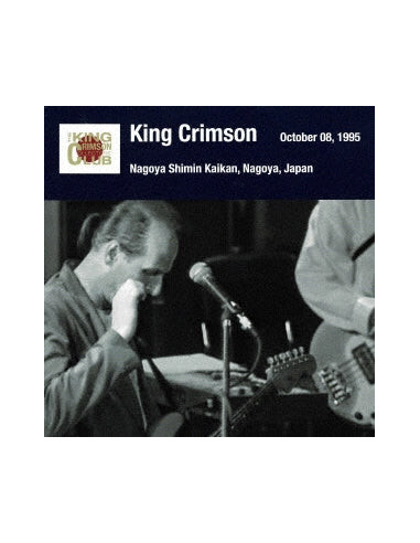 King Crimson - Nagoya Show October 08. 1995 Nagoya Shimin Kaikan (Shm-Cd/Remastering) - (CD)