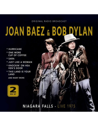 Baez, Joan and Bob Dyl - Niagara Falls - Live 1975 - (CD)