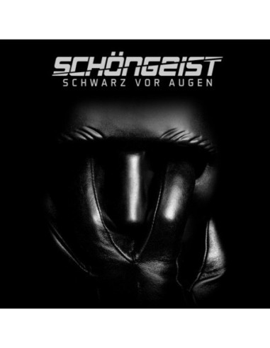 Schongeist - Schwarz Vor Augen - (CD)