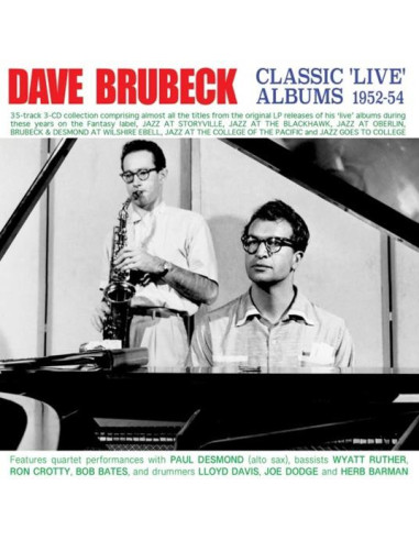 Brubeck Dave - Classic Live Album 1952-54 (Box 3 Cd) - (CD)