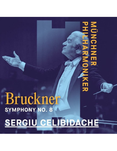 Celibidache Sergiu - Bruckner Symphony No. 8 - (CD)