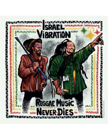 Israel Vibration - Rggae Music Never Dies - (CD)