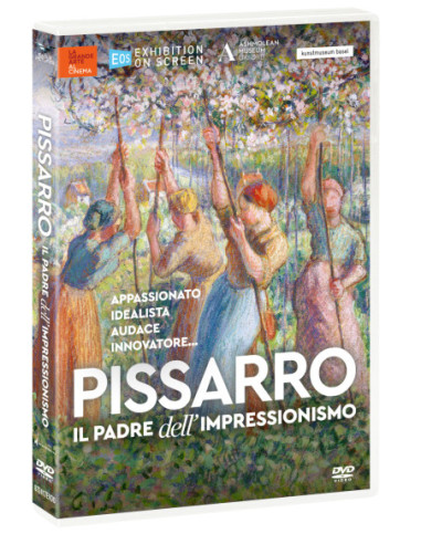 Pissarro - Il Padre Dell'impressionismo