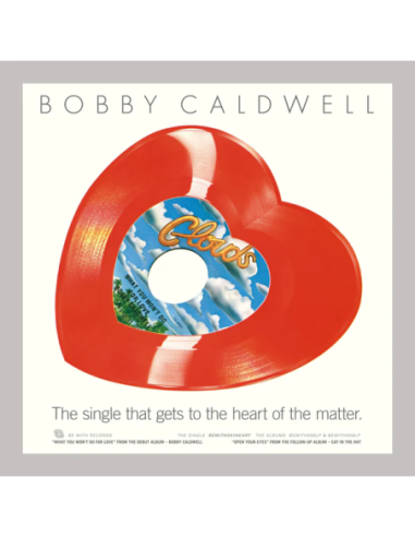 Caldwell, Bobby - What You Won'T Do For Love/Open Your Eye