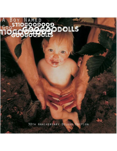 Goo Goo Dolls - A Boy Named Goo (30Th Anniversary Deluxe Edition)