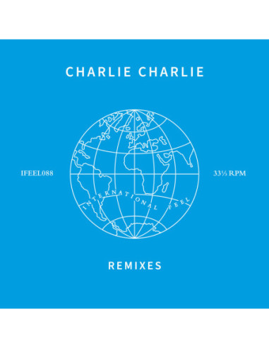 Charlie Charlie / Hy - Remixes (w/ Bella Boo, Mondag, Gerd Janson, Knightlife)