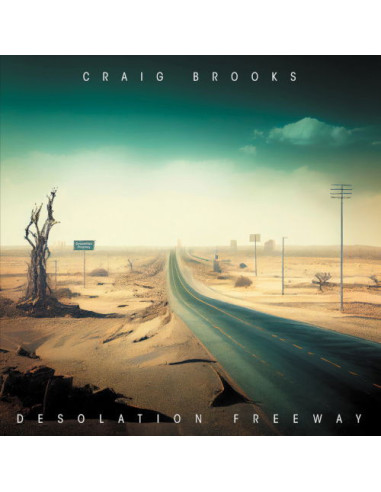 Brooks , Craig - Desolation Freeway - (CD)