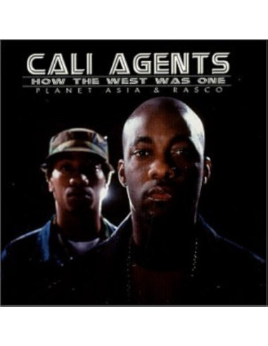 Cali Agents - How The West Was One: 25Th Anniversary Edition