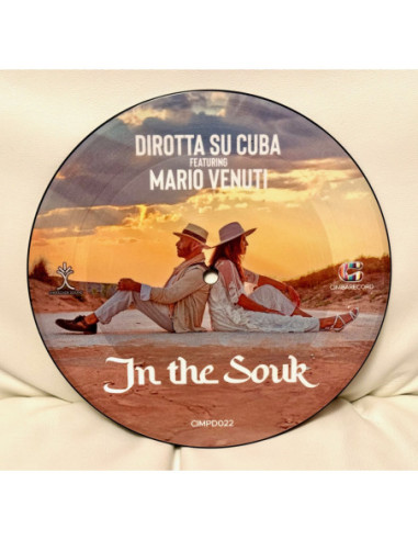 Dirotta Su Cuba( Feat. Mario Venuti) - In The Souk (7p Picture Disc Numerato Limited Edt.) (Rsd 2025)