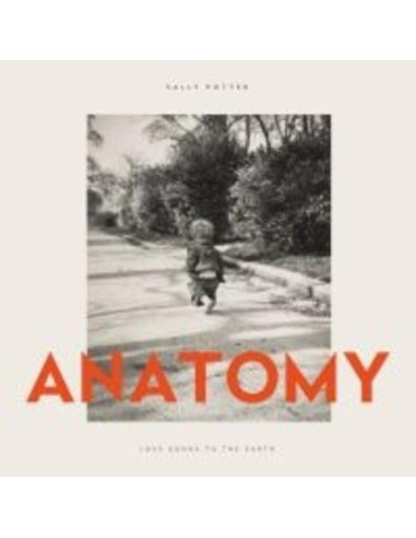 Sally Potter - Anatomy (Love Songs To The Earth) - (CD)